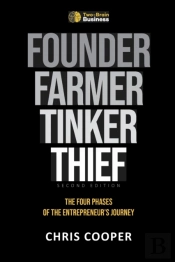 Founder, Farmer, Tinker, Thief