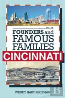 Founders And Famous Families Of Cincinnati