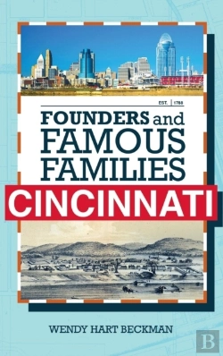 Bertrand.pt - Founders And Famous Families Of Cincinnati