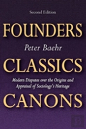 Founders, Classics, Canons