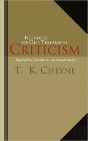 Founders Of Old Testament Criticism