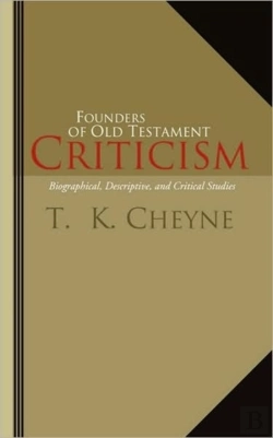Bertrand.pt - Founders Of Old Testament Criticism