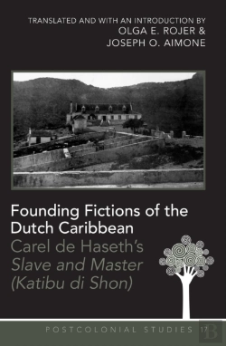 Bertrand.pt - Founding Fictions Of The Dutch Caribbean
