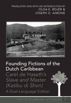 Bertrand.pt - Founding Fictions Of The Dutch Caribbean