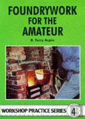 Foundrywork For The Amateur