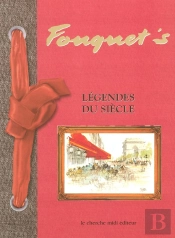 Fouquet'S - Légendes Du Siècle