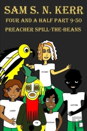 Four And A Half Part 9-50: Preacher Spil