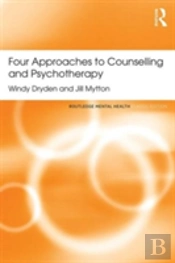 Four Approaches To Counselling And Psychotherapy