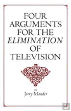 Bertrand.pt - Four Arguments For The Elimination Of Television
