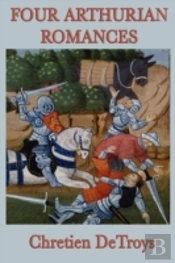 Four Arthurian Romances
