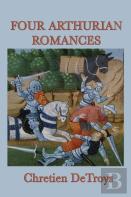 Four Arthurian Romances
