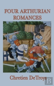 Four Arthurian Romances