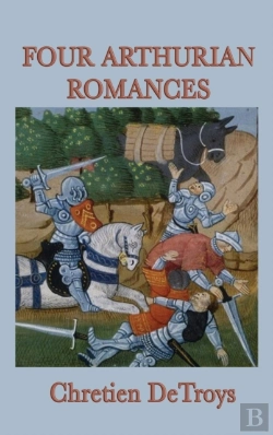 Bertrand.pt - Four Arthurian Romances