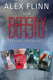 Four Beastly Kendra Chronicles Collection