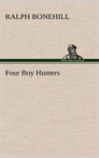 Four Boy Hunters
