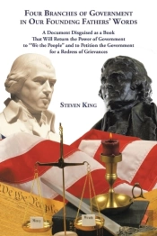Four Branches Of Government In Our Founding Fathers' Words