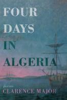 Four Days In Algeria