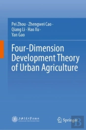 Four-Dimension Development Theory Of Urban Agriculture