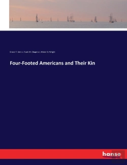 Bertrand.pt - Four-Footed Americans And Their Kin