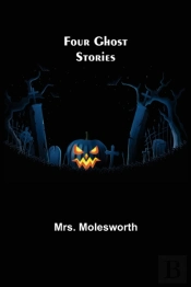 Four Ghost Stories