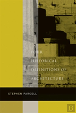 Bertrand.pt - Four Historical Definitions Of Architecture
