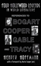 Four Hollywood Legends In World Literature