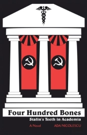 Four Hundred Bones: Stalin'S Teeth In Ac