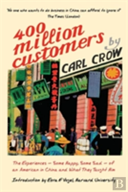 Bertrand.pt - Four Hundred Million Customers: The Experiences - Some Happy, Some Sad -Of An American In China And What They Taught Him