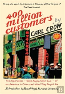Bertrand.pt - Four Hundred Million Customers: The Experiences - Some Happy, Some Sad - Of An American In China And What They Taught Him