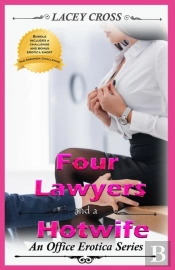 Four Lawyers And A Hotwife
