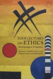 Four Lectures On Ethics Â€“ Anthropological Perspectives