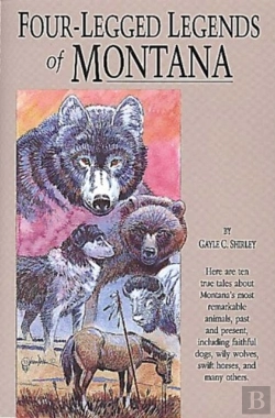 Bertrand.pt - Four-Legged Legends Of Montana
