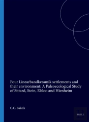 Four Linearbandkeramik Settlements And Their Environment