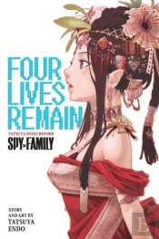 Four Lives Remain: Tatsuya Endo Before Spy X Family