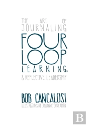 Four Loop Learning: The Art Of Journaling And Reflective Leadership