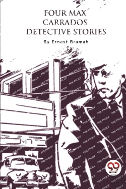 Bertrand.pt - Four Max Carrados Detective Stories