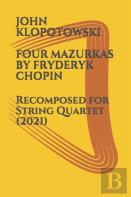 Four Mazurkas By Fryderyk Chopin