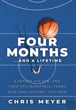 Bertrand.pt - Four Months...And A Lifetime: A Father,