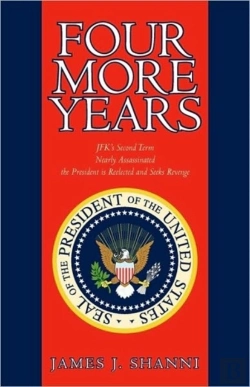 Bertrand.pt - Four More Years: Nearly Assassinated The