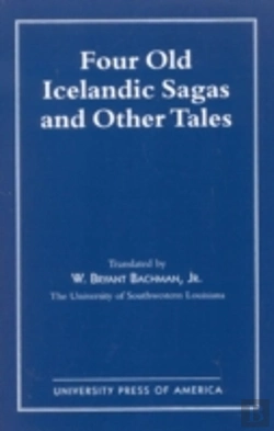 Bertrand.pt - Four Old Icelandic Sagas And Other Tales