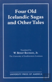 Four Old Icelandic Sagas And Other Tales