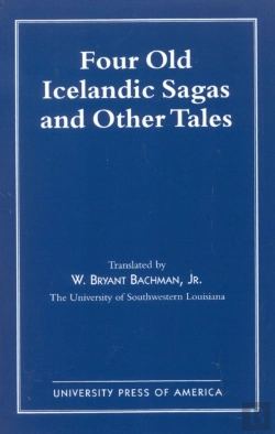 Bertrand.pt - Four Old Icelandic Sagas And Other Tales