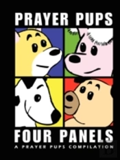 Four Panels | A Prayer Pups Compilation