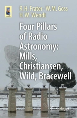 Bertrand.pt - Four Pillars Of Radio Astronomy: Mills, Christiansen, Wild, Bracewell