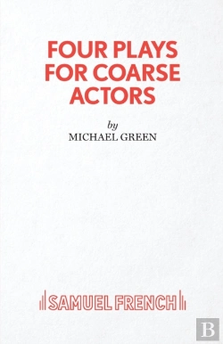 Bertrand.pt - Four Plays For Coarse Actors