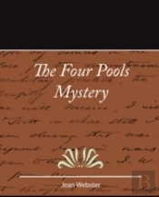 Four Pools Mystery - Jean Webster
