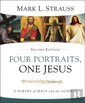 Four Portraits, One Jesus, 2nd Edition