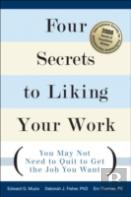 Four Secrets To Liking Your Work