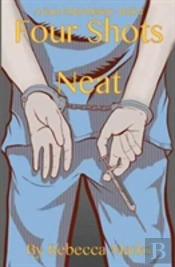 Four Shots Neat