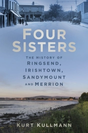 Four Sisters: The History Of Ringsend, Irishtown, Sandymount And Merrion